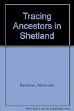 Tracing ancestors in Shetland