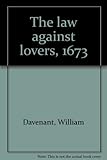 The law against lovers, 1673