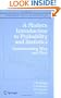 A Modern Introduction to Probability and Statistics: Understanding Why and How (Springer Texts in Statistics)