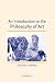 An Introduction to the Philosophy of Art (Cambridge Introductions to Philosophy)