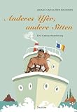  : Anderes Ufer, andere Sitten