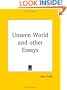 Unseen World and other Essays