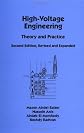 High-Voltage Engineering: Theory and Practice, Second Edition, Revised and Expanded (Electrical and Computer Engineering)