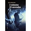 3 MINUTES 33 SECONDES