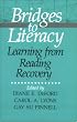 Bridges to Literacy: Learning from Reading Recovery