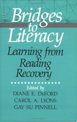 Bridges to Literacy: Learning from Reading Recovery