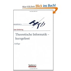 Theoretische Informatik - kurz gefasst