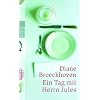 Ein Tag mit Herrn Jules
