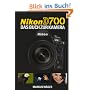 Nikon D700: Das Buch zur Kamera