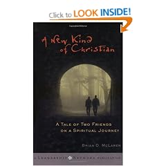 A New Kind of Christian: A Tale of Two Friends on a Spiritual Journey