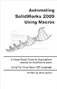 Automating SolidWorks 2009 Using Macros
