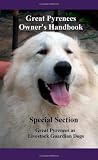 Great Pyrenees Owners Handbook