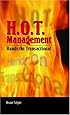 H.O.T. Management: Hands-On Transactional
