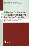 Advanced Environments, Tools, and Applications for Cluster Computing: NATO Advanced Research Workshop, IWCC 2001, Mangalia, Romania, September 1-6, ... Papers (Lecture Notes in Computer Science)