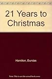 21 years to Christmas