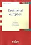 Droit p�nal europ�en