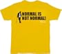 Fox House M.D. Normal's Not Normal Gold T-Shirt Tee