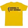 Fox House M.D. Normal's Not Normal Gold T-Shirt Tee