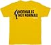Fox House M.D. Normal's Not Normal Gold T-Shirt Tee Image