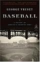 Baseball: A History of America's Favourite Game (Modern Library Classics)