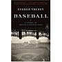 Baseball: A History of America's Favorite Game (Modern Library Chronicles)