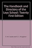 The handbook and directory of the Leys School