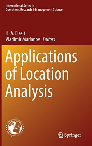 Applications of Location Analysis (International Series in Operations Research & Management Science)