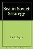 The sea in Soviet strategy