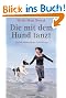 Die mit dem Hund tanzt
