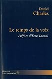 Le temps de la voix