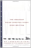 Mawson`s Will: The Greatest Polar Survival Story Ever Written