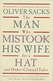 The Man Who Mistook His Wife for a Hat