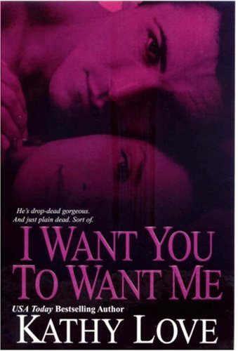 I Want You To Want Me
