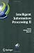 Intelligent Information Processing II: IFIP TC12/WG12.3 International Conference on Intelligent Information Processing (IIP2004) October 21-23, 2004, ... in Information and Communication Technology)