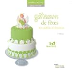 G�teaux de f�te en p�te � sucre - 2e...
