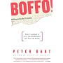 BOFFO!: How I Learned to Love the Blockbuster and Fear the Bomb