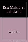 Rex Malden's Lakeland