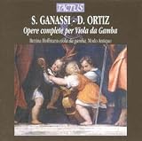 ｜Ganassi/Ortiz: Works for Gamba