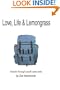 Love, Life & Lemongrass: Travels Through South East Asia
