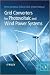 Grid Converters for Photovoltaic and Wind Power Systems