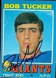 Bob Tucker Autographed/Hand Signed Football Card (New York Giants) 1971 Topps #79