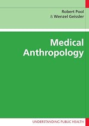 Medical Anthropology (Understanding Public Health)