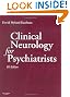Clinical Neurology for Psychiatrists, 6e (Major Problems in Neurology)