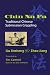 Chin Na Fa: Traditional Chinese Submission Grappling Techniques by Jinsheng Liu, Jiang Zhao