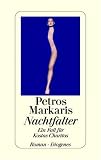 Nachtfalter - Ein Fall f&uuml;r Kostas Charitos - Petros Markaris