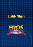 Eight- Shani