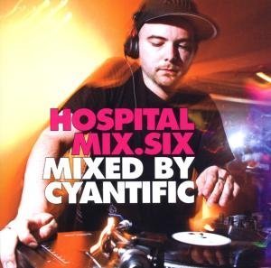 CD-Charts  Music : Hospital Mix Vol.6: Mixed By DJ Cyantific