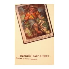 Wearing Dad's Head