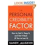 The Personal Credibility Factor: How to Get It, Keep It, and Get It Back (If You've Lost It)