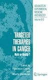 Targeted Therapies in Cancer: Myth or Reality? (Advances in Experimental Medicine and Biology)